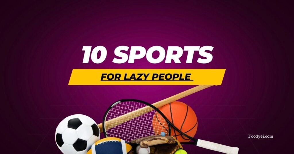 Sports for Lazy People