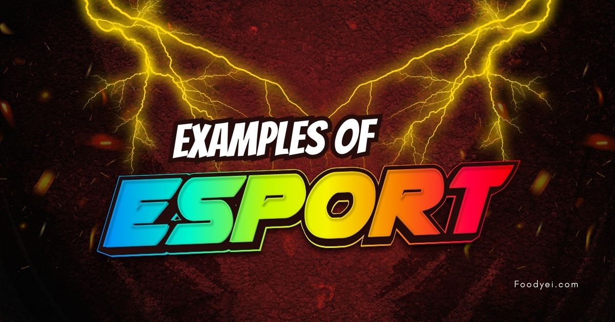 Examples of eSports