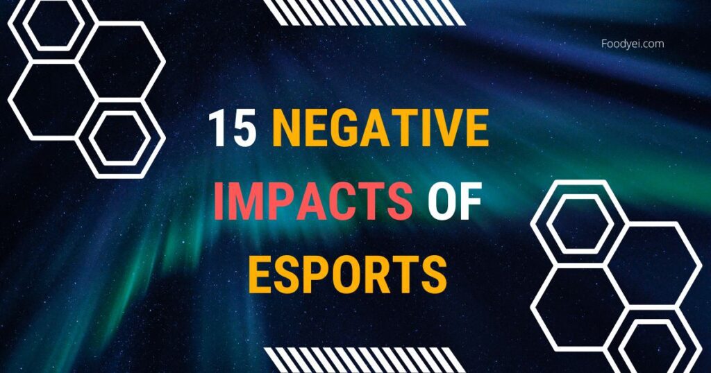 Negative Impact of Esports