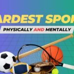 What is the Hardest Sport Physically and Mentally