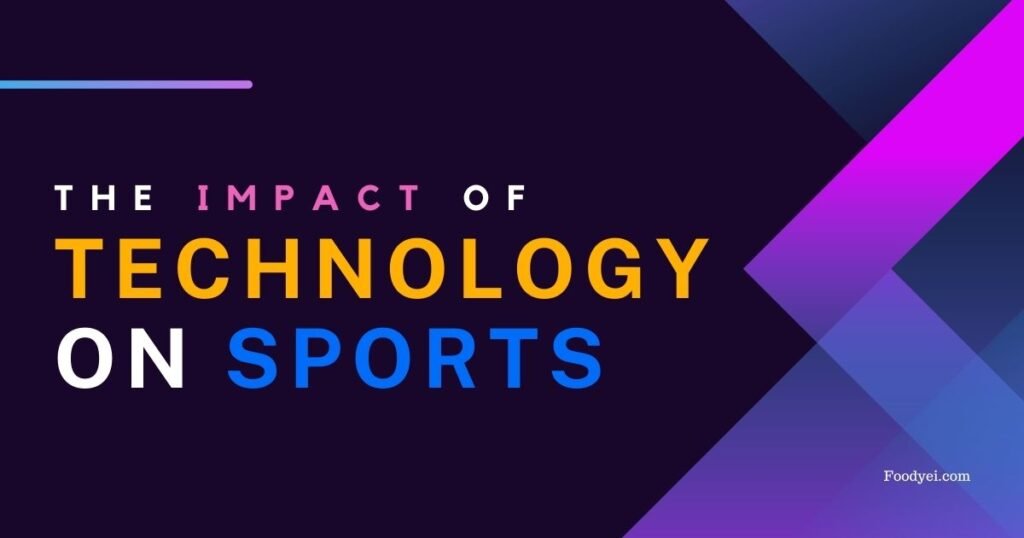 impact of technology on sports essay