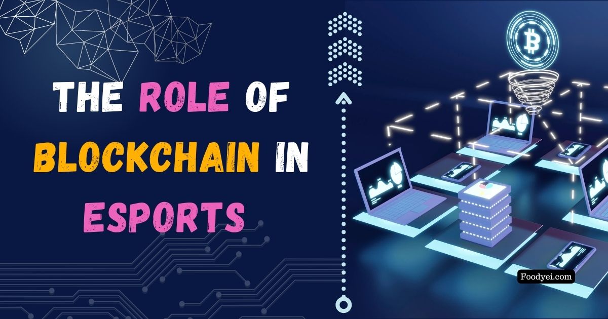 Role of Blockchain in Esports