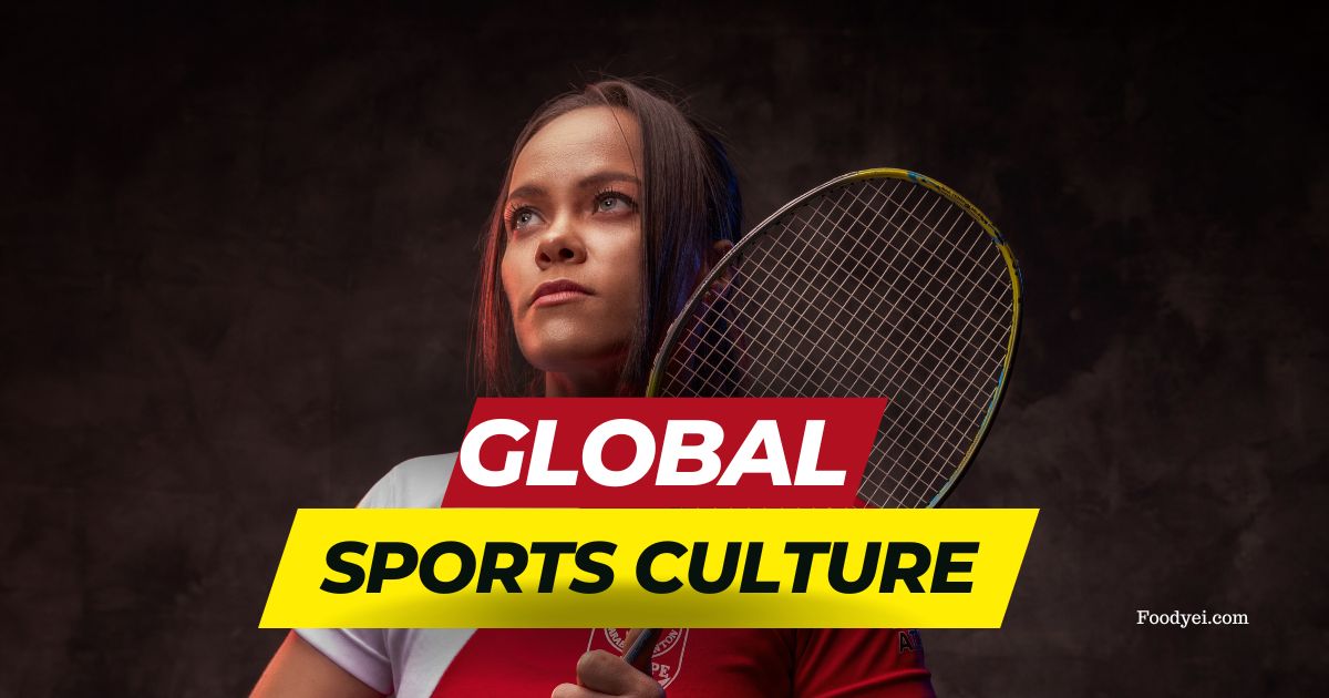 Global Sports Culture